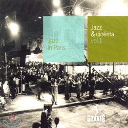 Jazz In Paris/Jazz & Cinema Vol.1