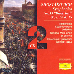 Shostakovich : Symphonies Nos.13 - 15 : Goteborgs SymfonikerㆍJarvi
