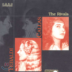 CallasㆍTebaldi - The Rivals