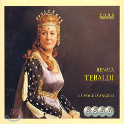 Renata Tebaldi - La Voce D&#39;Angelo