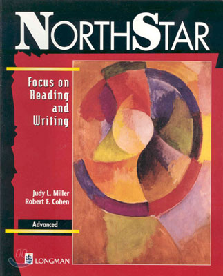 Northstar : Focus on Reading and Writing, Advanced