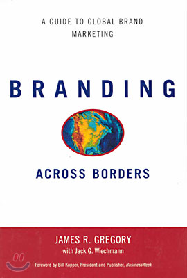 Branding Across Borders: A Guide to Global Brand Marketing