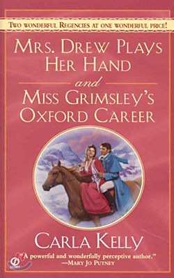 Mrs. Drew Plays Her Hand and Miss Grimsley&#39;s Oxford Career