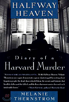 Halfway Heaven: Diary of a Harvard Murder