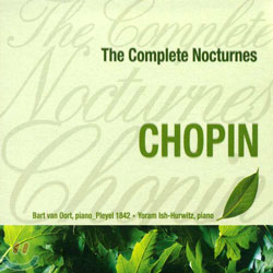 Chopin : The Complete Nocturnes : Bart Van OortㆍYoram Ish-Hurwitz