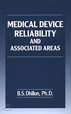 Medical Device Reliability and Associated Areas