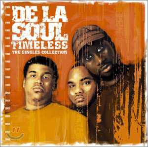 De La Soul - Timeless: The Singles Collection