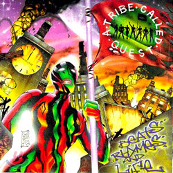 A Tribe Called Quest - Beats Rhymes And Life