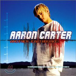 Aaron Carter - Another Earthquake