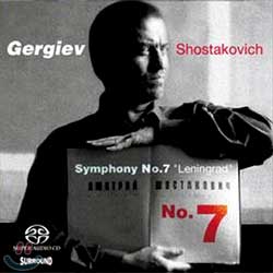 Shostakovich : Symphony No.7 Leningrad : Kirov &amp; Rotterdam Phiharmonic OrchestraㆍGergiev