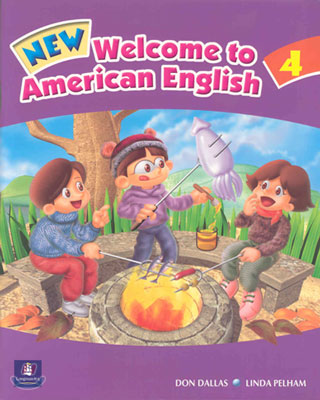 New Welcome to American English 4 : Student Book