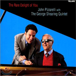 John Pizzarelli With The George Shearing Quintet - The Rare Delight Of You