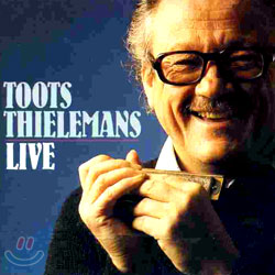 Toots Thielemans - Live