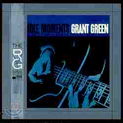 Grant Green - Idle Moments (RVG Edition)