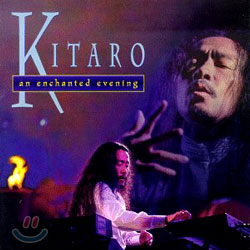 Kitaro - An Enchanted Evening