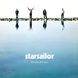 Starsailor - Silence Is Easy