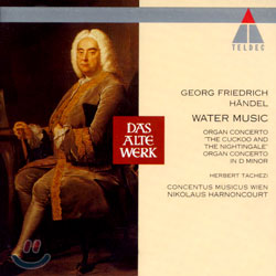 Handel : Water MusicㆍOrgan Concertos : TacheziㆍConcentus Musicus WienㆍHarnoncourt