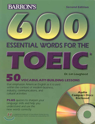 Barron's 600 Essential Words For The TOEIC, 2/E