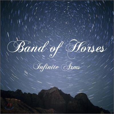 Band Of Horses (밴드 오브 호시즈) - Infinite Arms [LP]
