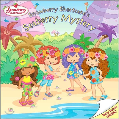 Strawberry Shortcake&#39;s Seaberry Mystery