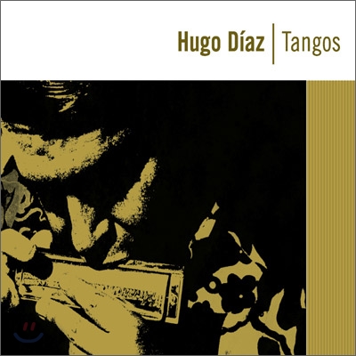 Hugo Diaz - Tangos 전설적인 하모니카 탱고 마스터 휴고 디아즈