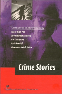 Macmillan Readers Advanced : Crime Stories