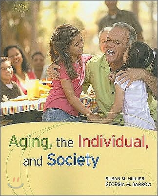 Aging, the Individual, and Society