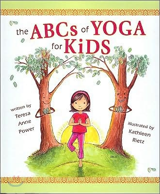 The ABCs of Yoga for Kids