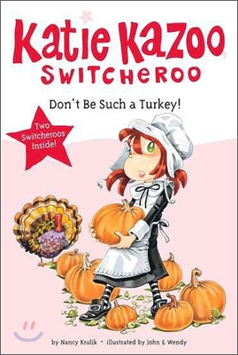 Don&#39;t Be Such a Turkey!
