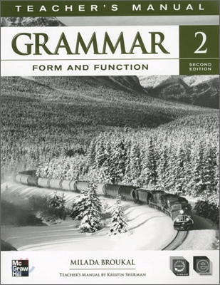 Grammar Form and Function 2 : Teacher's Manual