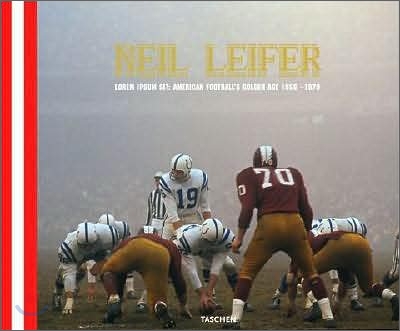 Neil Leifer: Guts &amp; Glory, the Golden Age of American Football