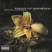 Vision Of Disorder - From Bliss To Devastation (수입)