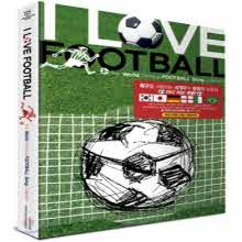V.A. - I Love Football (아이 러브 풋볼): The World Famous Football Song Collection (미개봉)