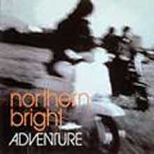 Northern Bright - Adventure (일본수입/single/srcl4759)