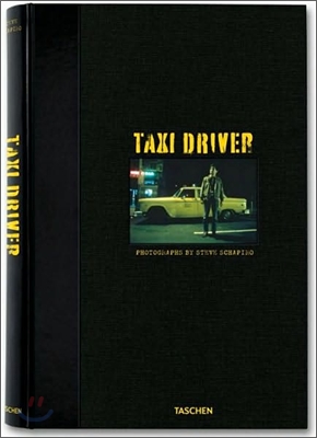 Steve Schapiro: Taxi Driver