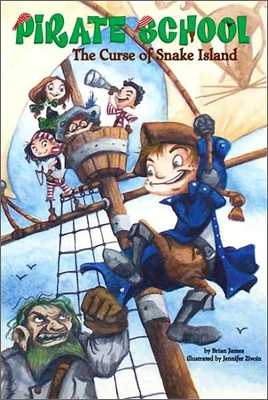 Pirate School #1 : The Curse of Snake Island