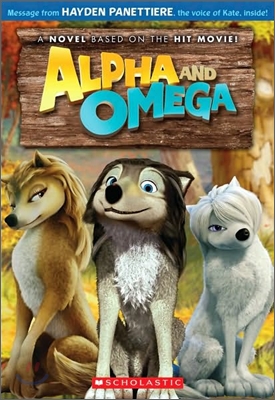 Alpha and Omega : The Junior Novel