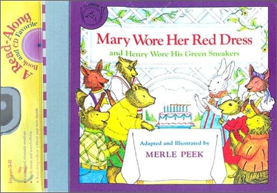 Mary Wore Her Red Dress And Henry Wore His Green Sneakers ( Book &amp; CD )