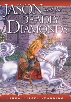 Jason And The Deadly Diamonds