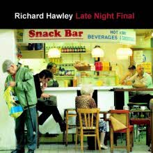 Richard Hawley - Late Night Final (미개봉)