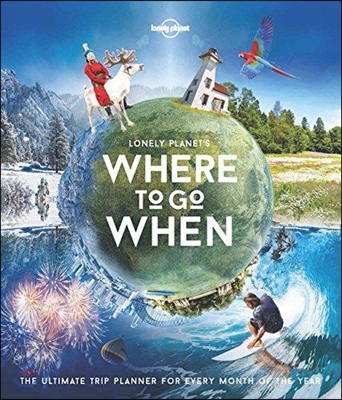 Lonely Planet&#39;s Where to Go When