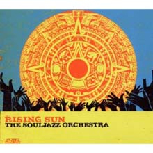 Souljazz Orchestra - Rising Sun