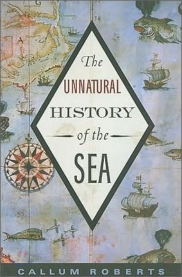 The Unnatural History of the Sea