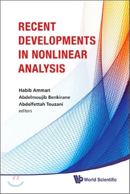 Recent Developments in Nonlinear Analysis - Proceedings of the Conference in Mathematics and Mathematical Physics
