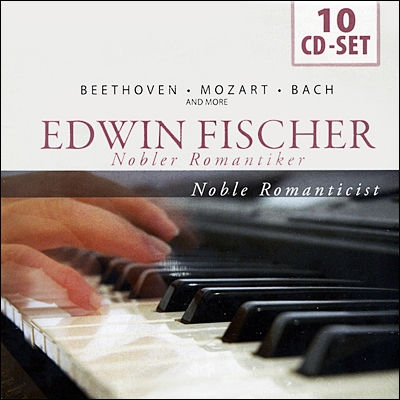 Edwin Fischer 에드빈 피셔 피아노 연주집 (Noble Romanticist)