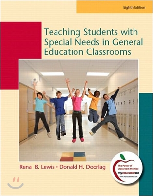 Teaching Students With Special Needs in General Education Classrooms