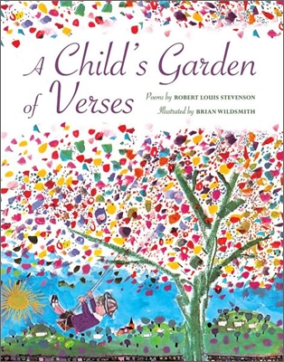 A Child&#39;s Garden of Verses