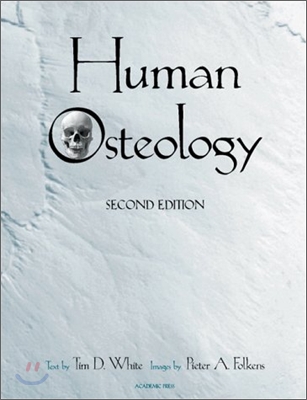 Human Osteology (Hardcover, 2nd, Subsequent)