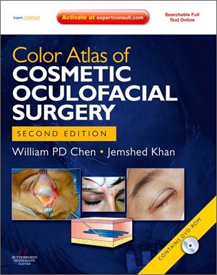 Color Atlas of Cosmetic Oculofacial Surgery with DVD