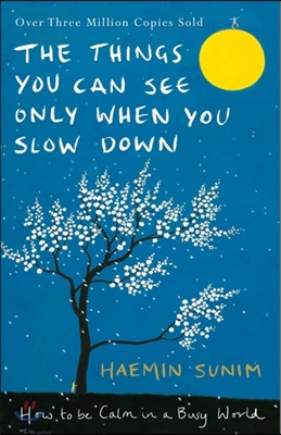 The Things You Can See Only When You Slow Down (영국판)